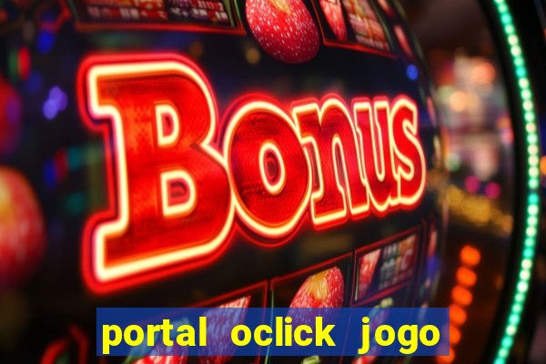 portal oclick jogo do bicho